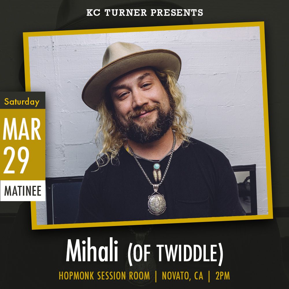 Mihali (of Twiddle) **Matinee**