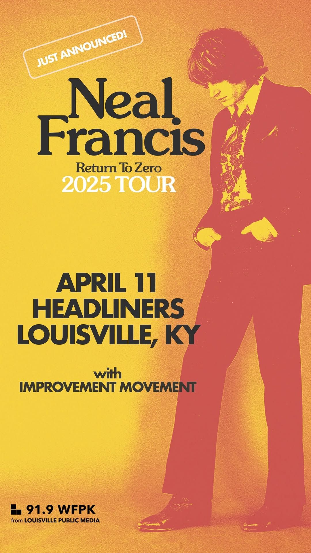 Neal Francis - Return To Zero Tour with Improvement Movement - Headliners - (Louisville, KY)