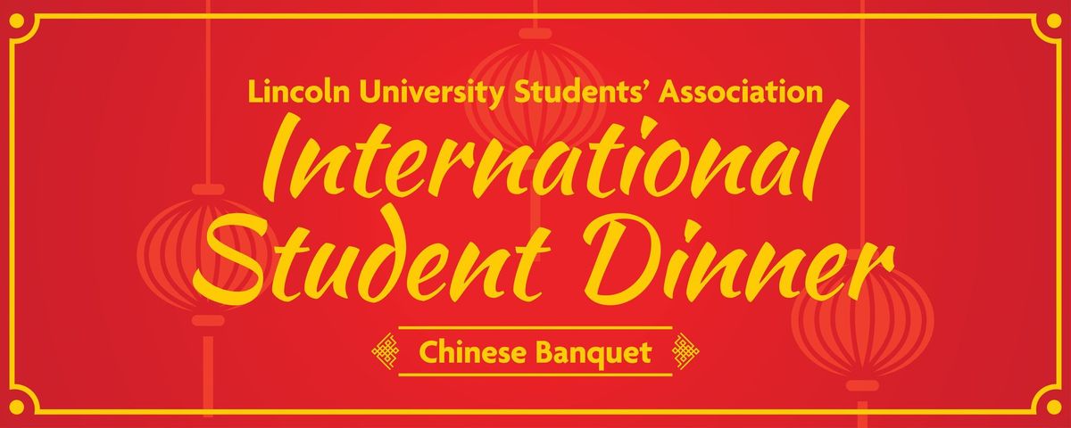 International Student Dinner 2024 - SOLD OUT