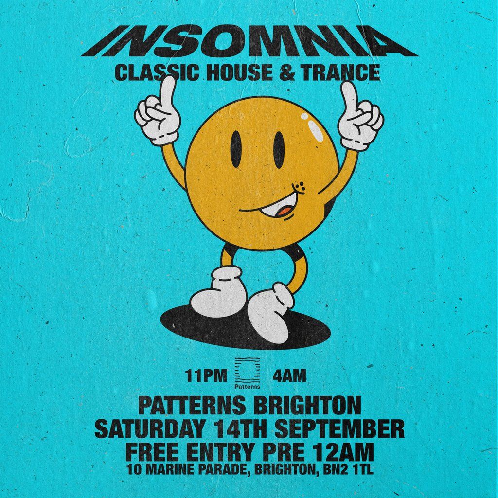 Insomnia: Classic House & Trance (Free Tickets)