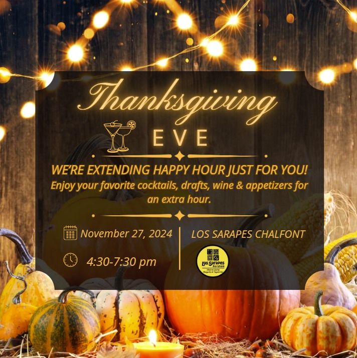 THANKSGIVING EVE \ud83e\udd83\ud83c\udf79