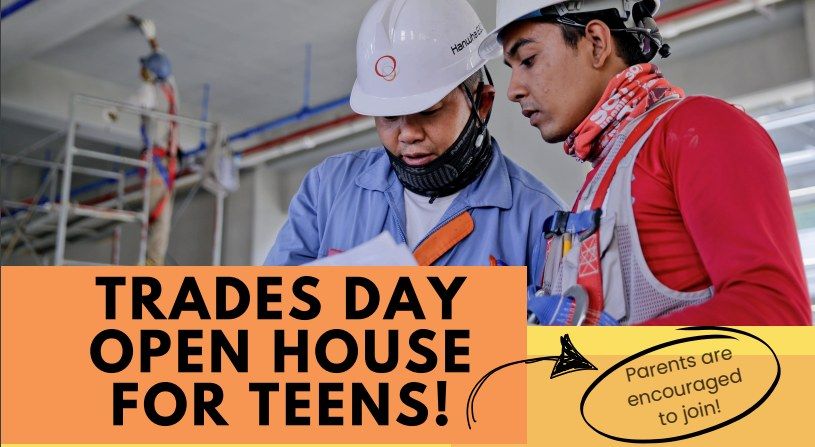 Trades Day Open House