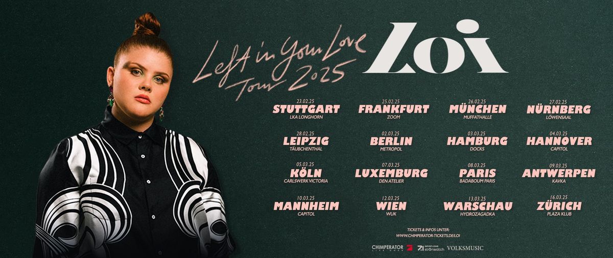 Loi - Left In Your Love Tour 2025 | Hannover