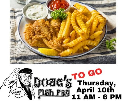 Doug's Fish Fry To Go!