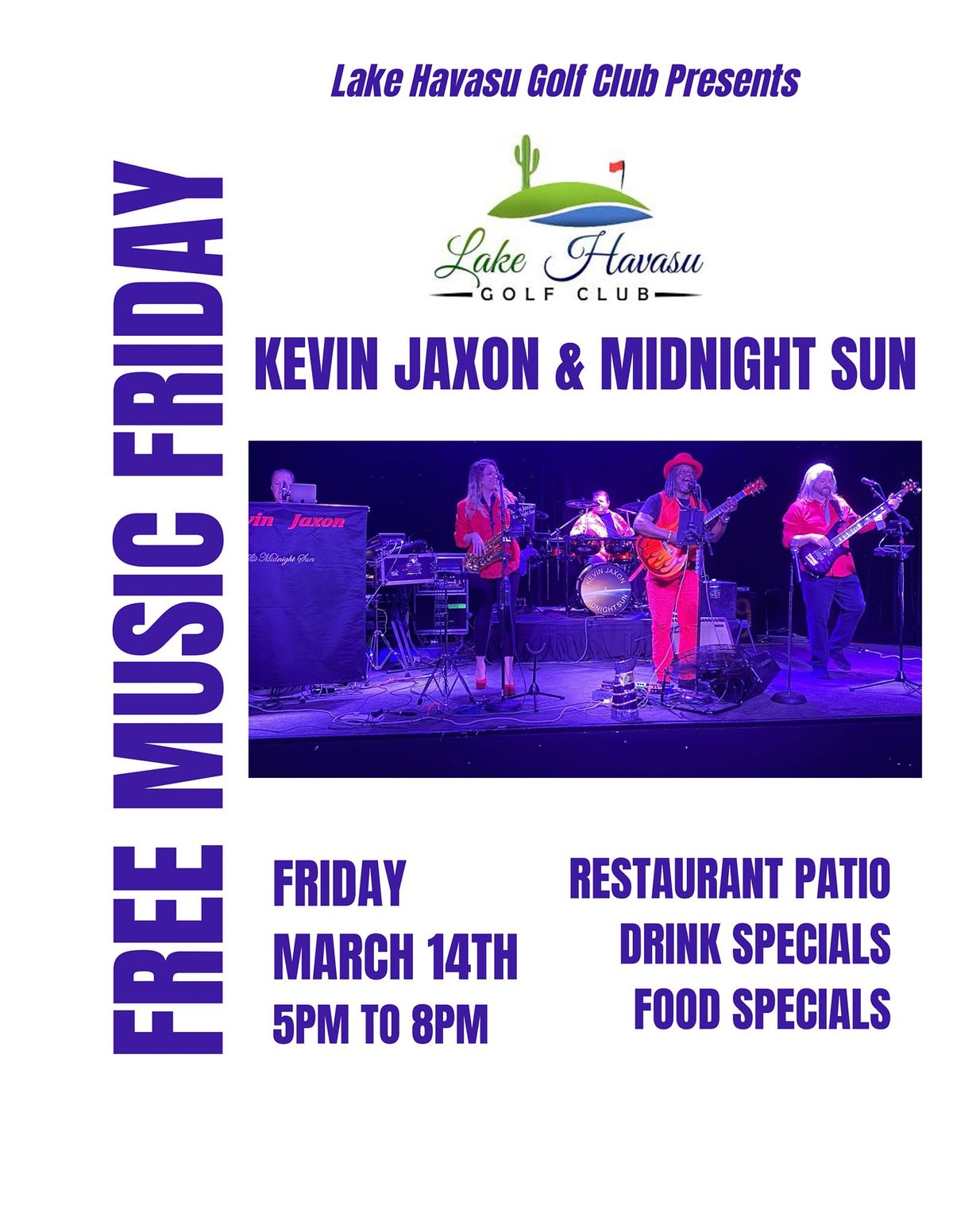 Kevin Jaxon and Midnight Sun @ Lake Havasu Golf Club 