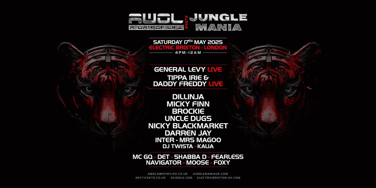 AWOL meets Jungle Mania | London