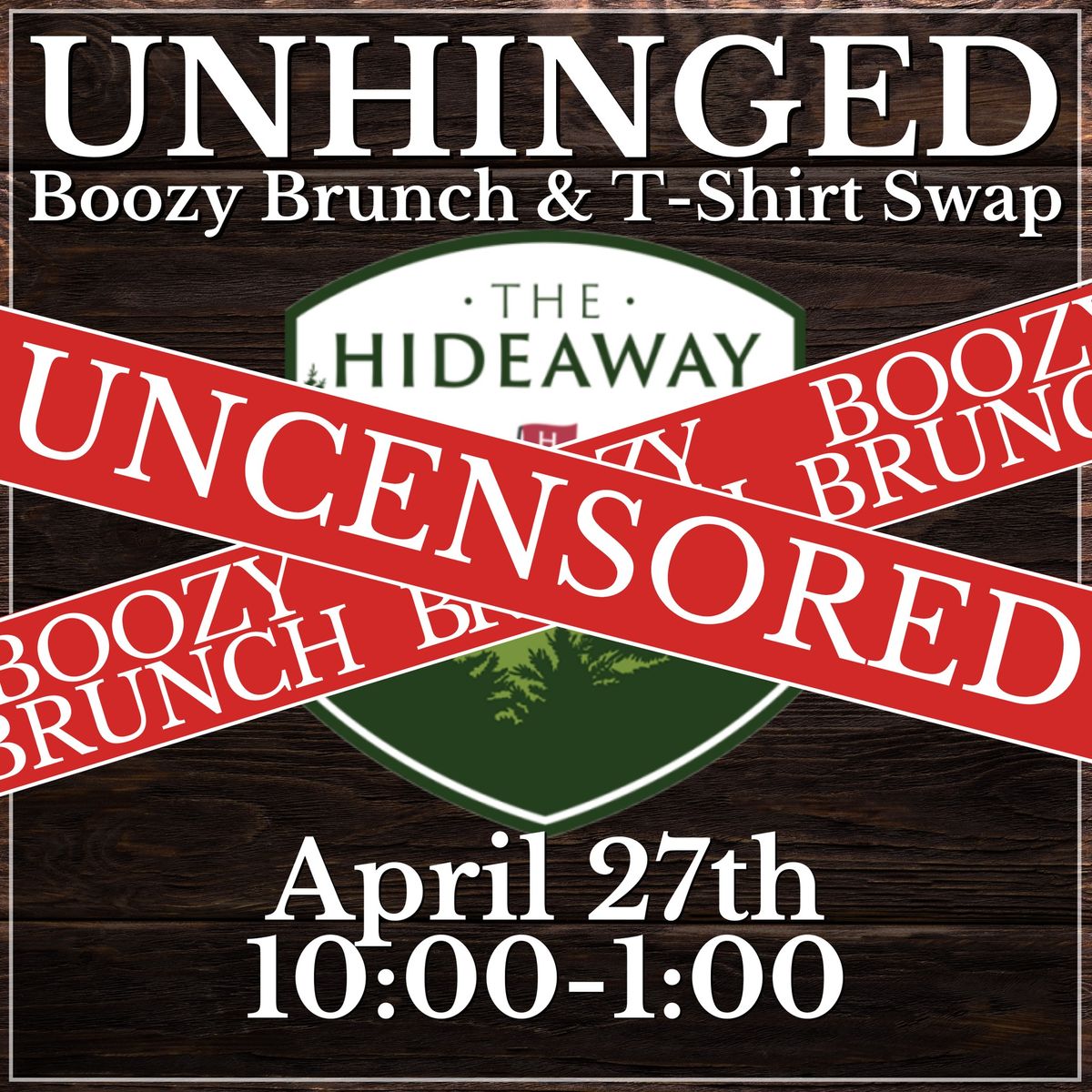 Unhinged Boozy Brunch & T-Shirt Swap (April 27th)