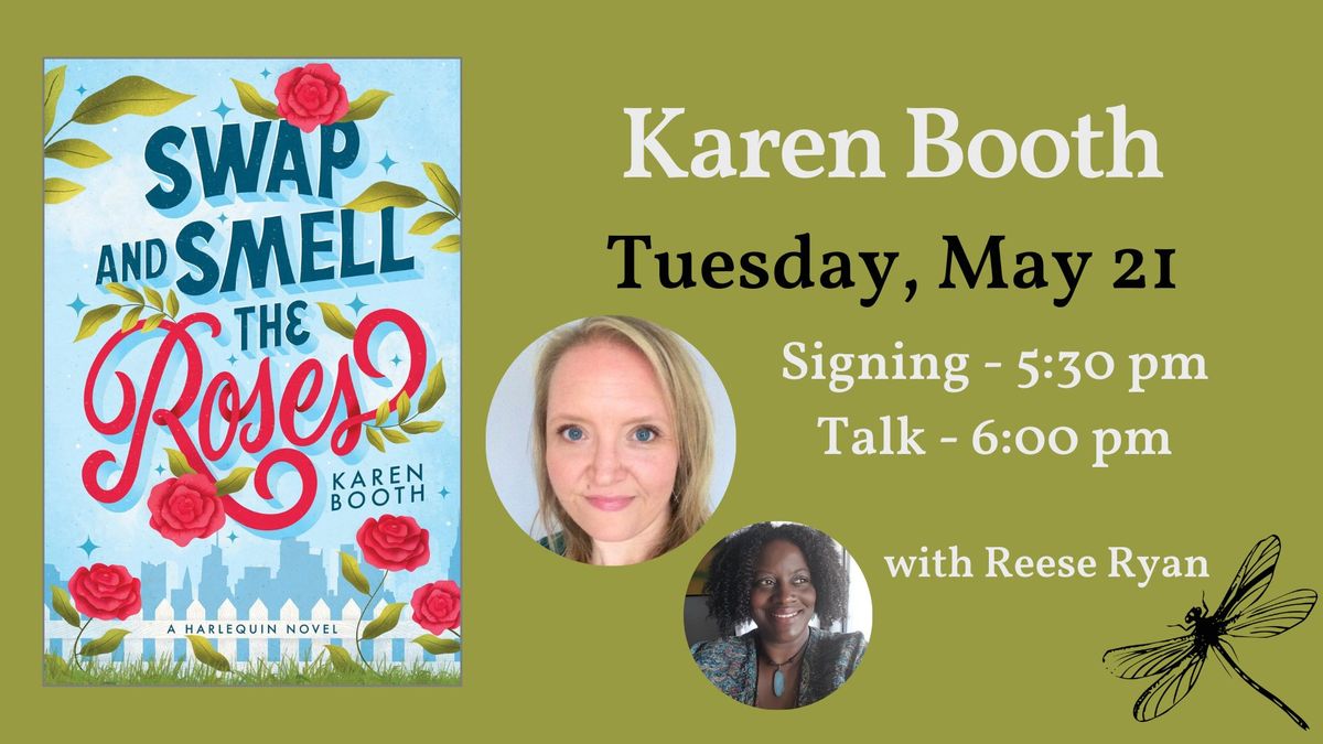 Karen Booth presents SWAP AND SMELL THE ROSES, with Reese Ryan