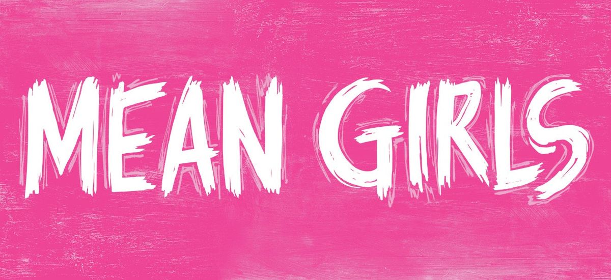 Mean Girls - The Musical at Adler Theatre