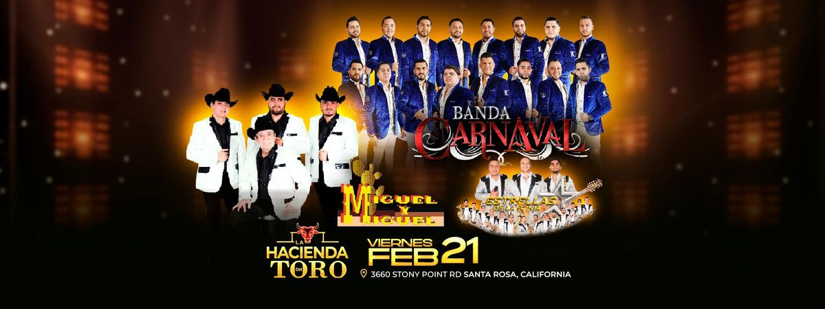 MIGUEL Y MIGUEL Y BANDA CARNAVAL EN SANTA ROSA 