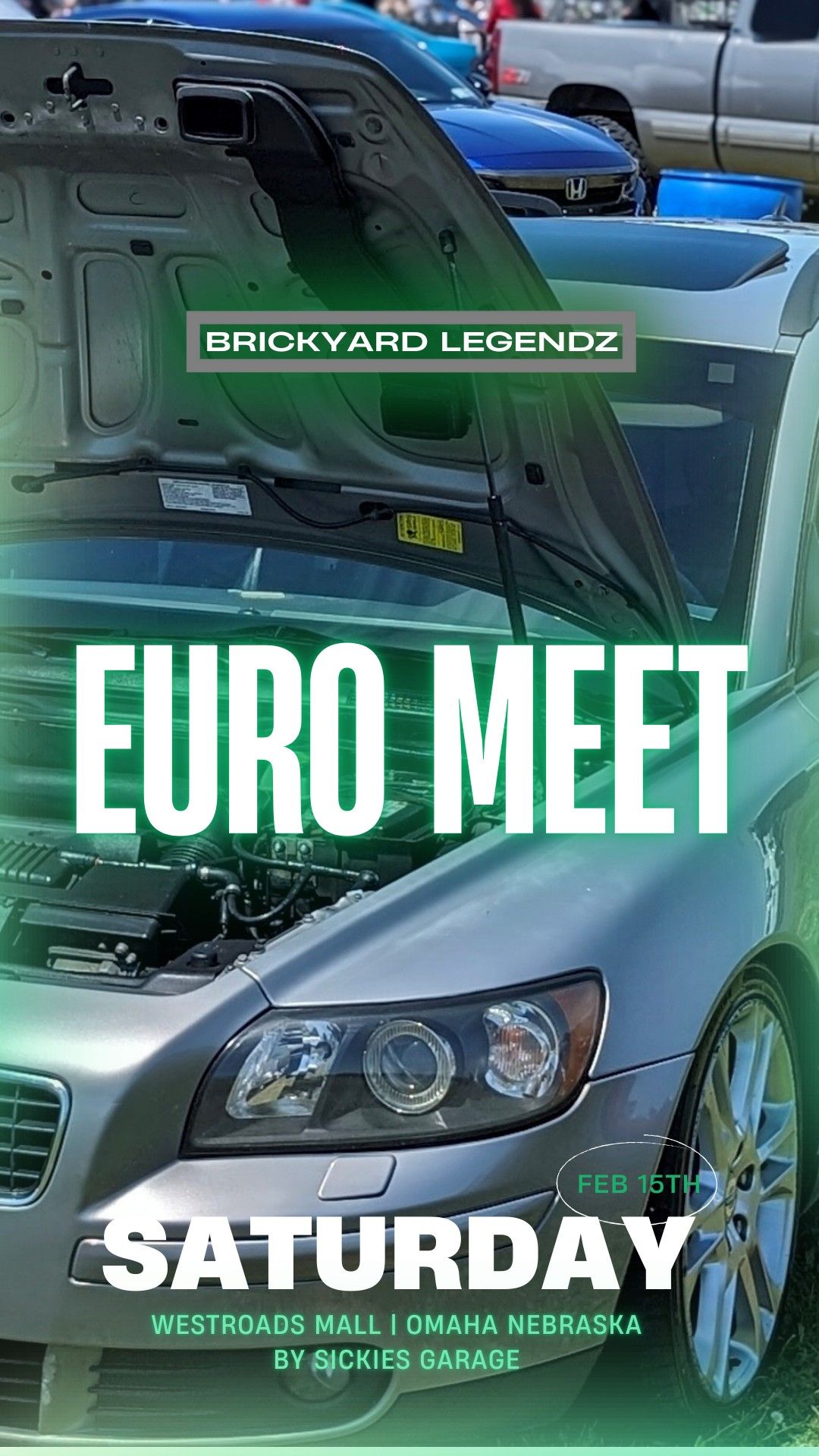 Brickyard Legendz | Euro Car Meet