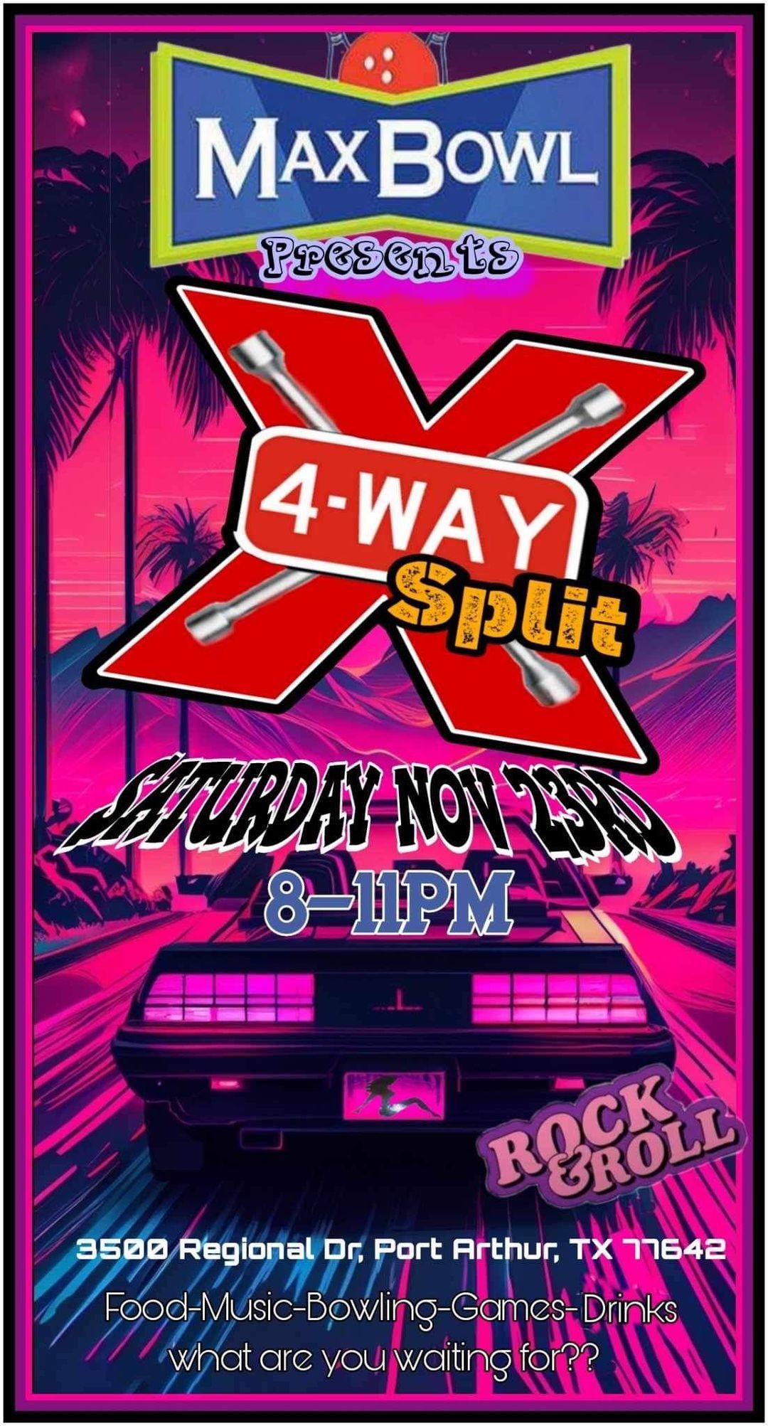 4 Way Split at Max Bowl Port Arthur