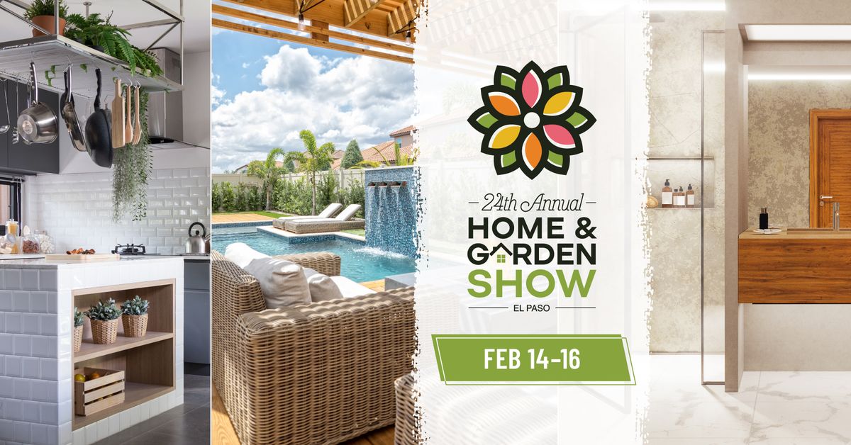 El Paso Home & Garden Show