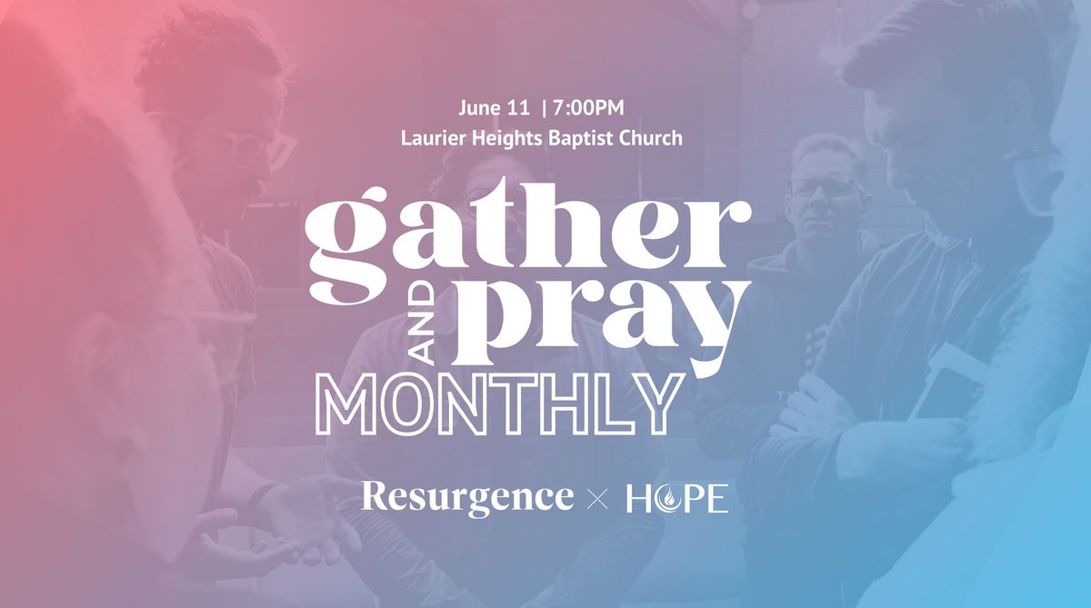 Gather & Pray