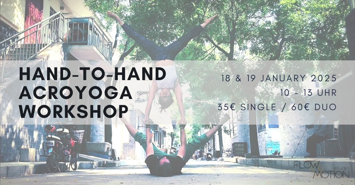 Acroyoga 201: Your First Hand-to-Hand