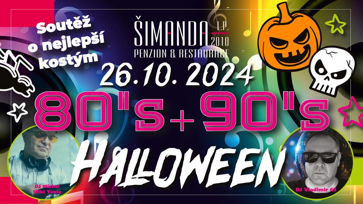 Halloweensk\u00e1 Disco p\u00e1rty 80\/90's na \u0160imand\u011b