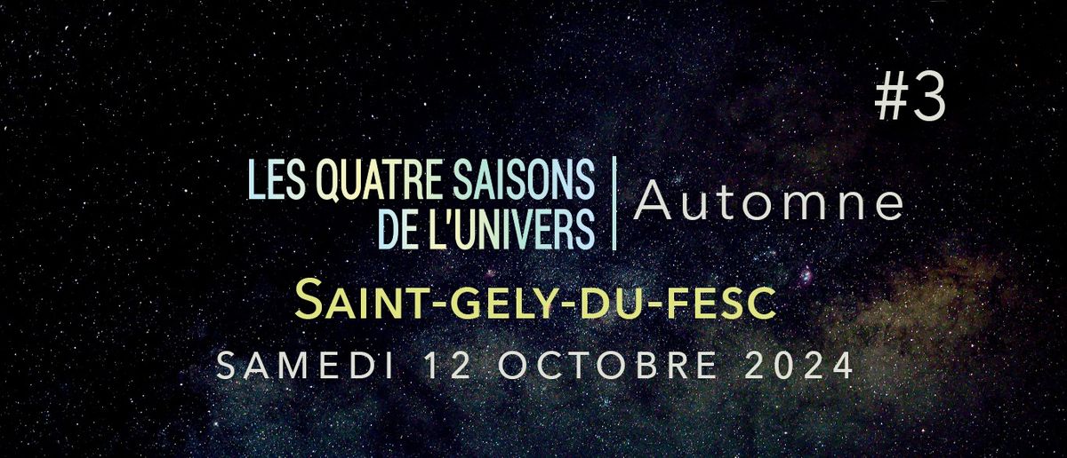 LES 4 SAISONS DE L\u2019UNIVERS I L'AUTOMNE