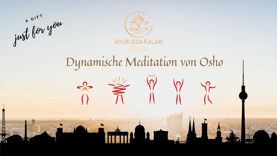 Dynamische Meditation von Osho - Eintrittsfrei 