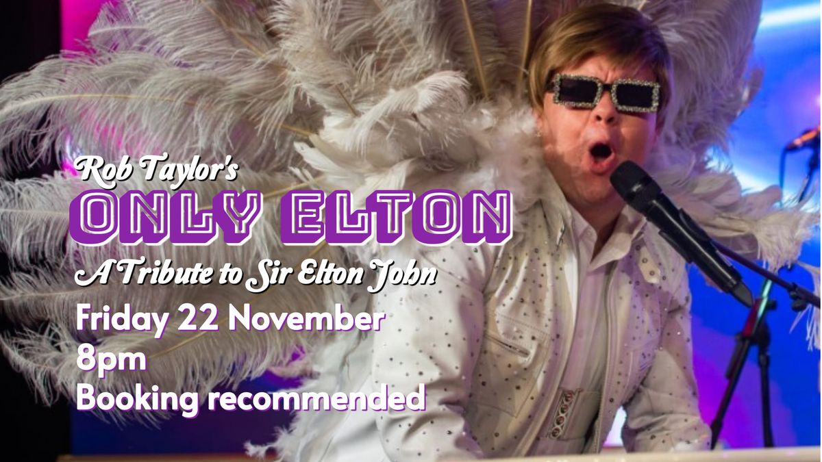 Only Elton Tribute 