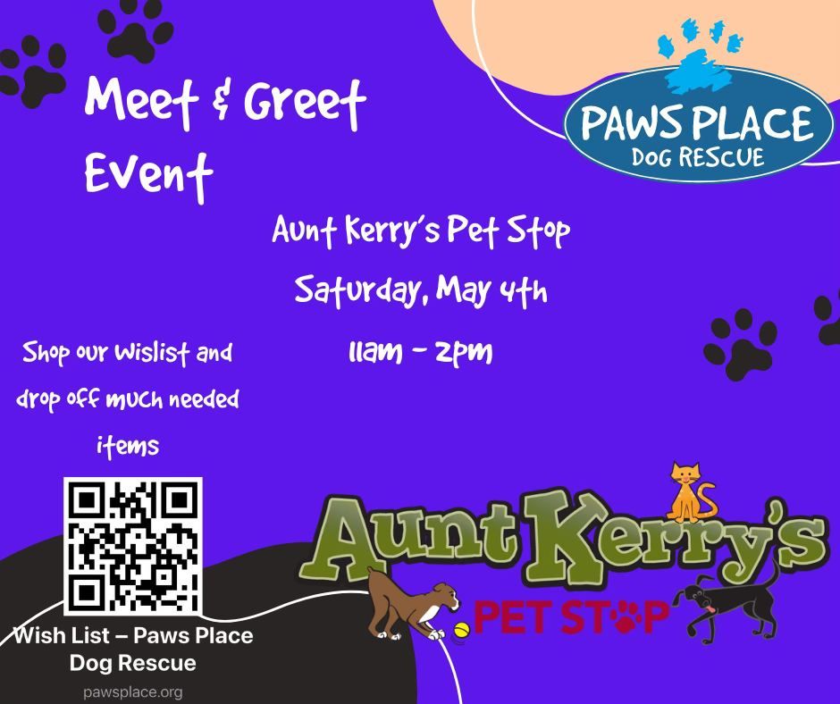 Adoption Event with Paws Place Dog Rescue