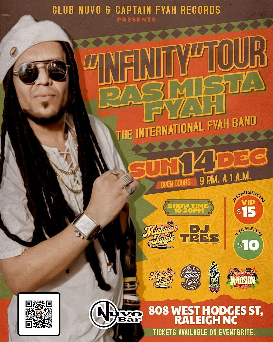 RAS MISTA FYAH & The International Fyah Band's Infinity Tour