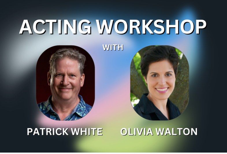 Acting Workshop With Patrick White