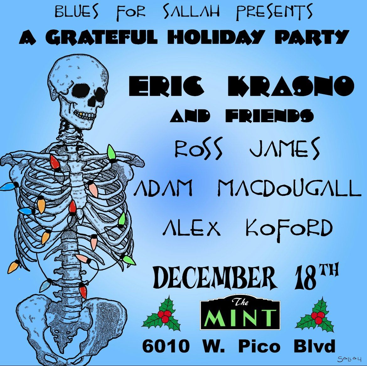 Eric Krasno with Ross James, Adam MacDougal, and Alex Koford and more