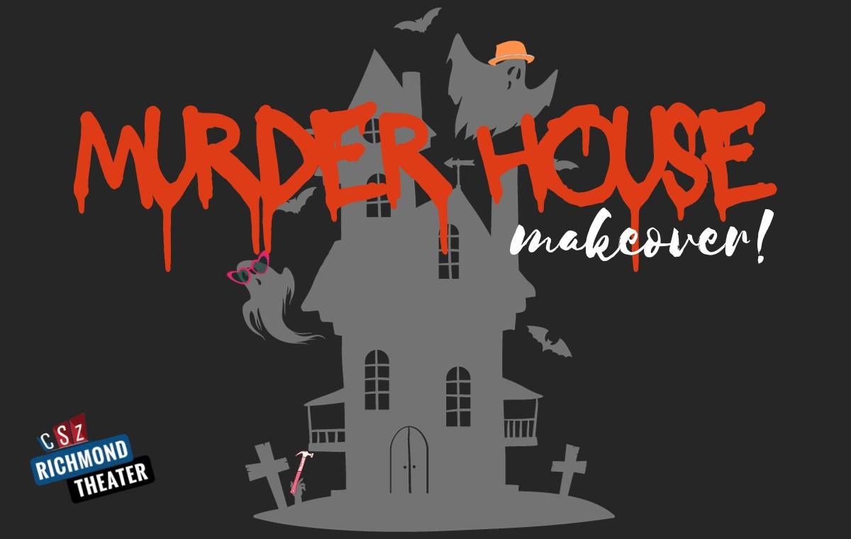 Murder House Makeover