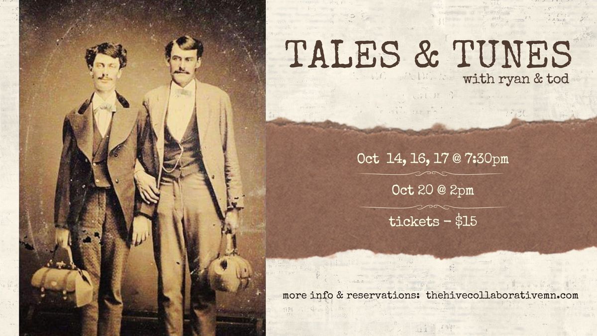 TALES & TUNES with Ryan & Tod