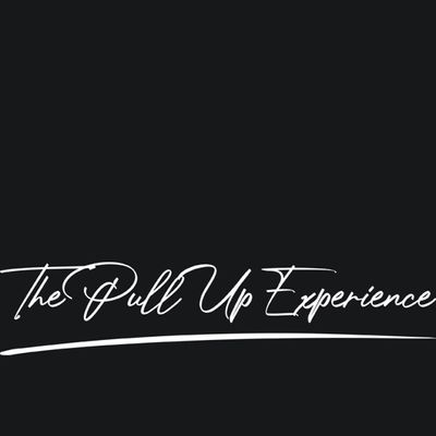 The Pull Up Experience