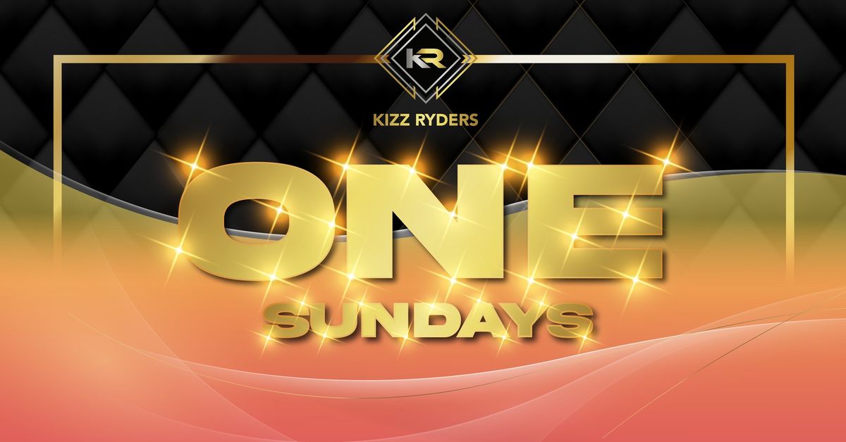 Kizz Ryders 'ONE' Sundays 