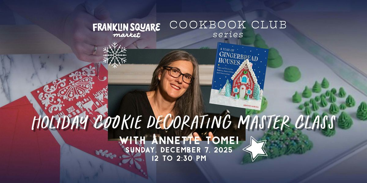 Holiday Cookie Decorating Master Class