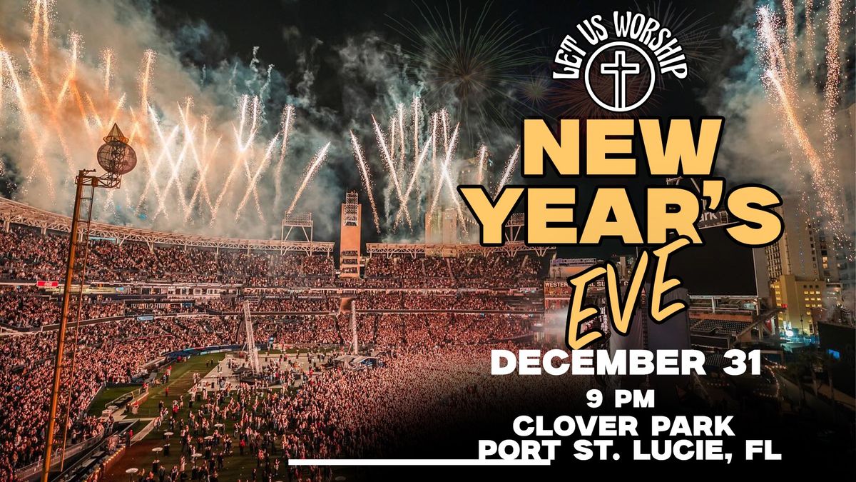 Let us Worship New Year\u2019s Eve - FLORIDA 