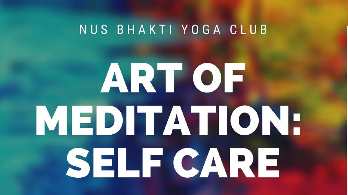 Art Of Meditation Self Care Yusof Ishak House Training Room Singapore 26 February 21