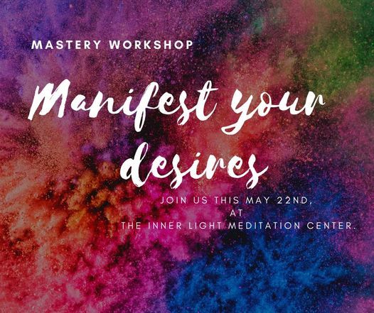 Manifest your Desires workshop