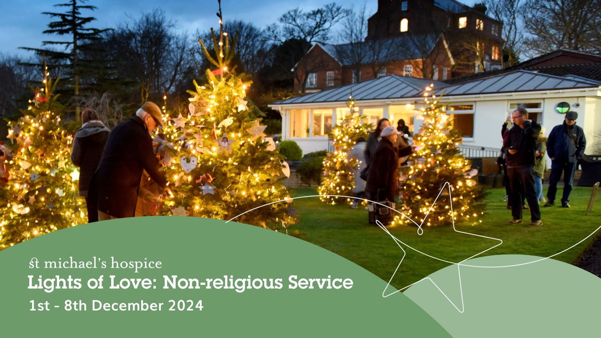 St Michael's Hospice Lights of Love: Non-religious Service