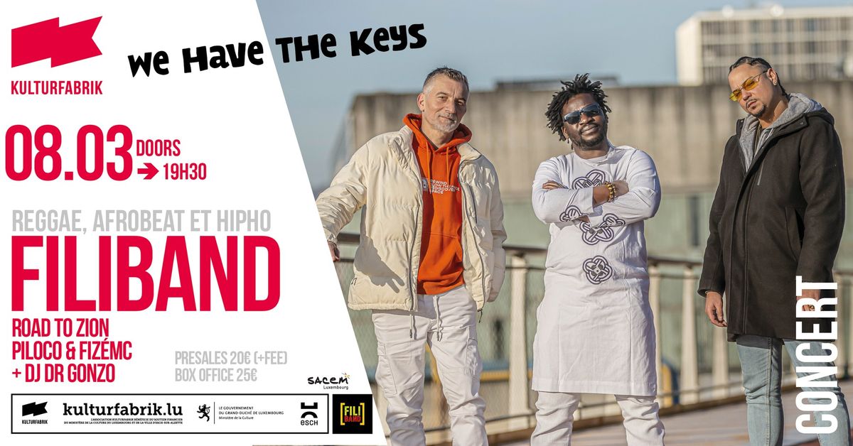 WE HAVE THE KEYS: ALBUM RELEASE PARTY - FILIBAND + Road to Zion + Dr Gonzo