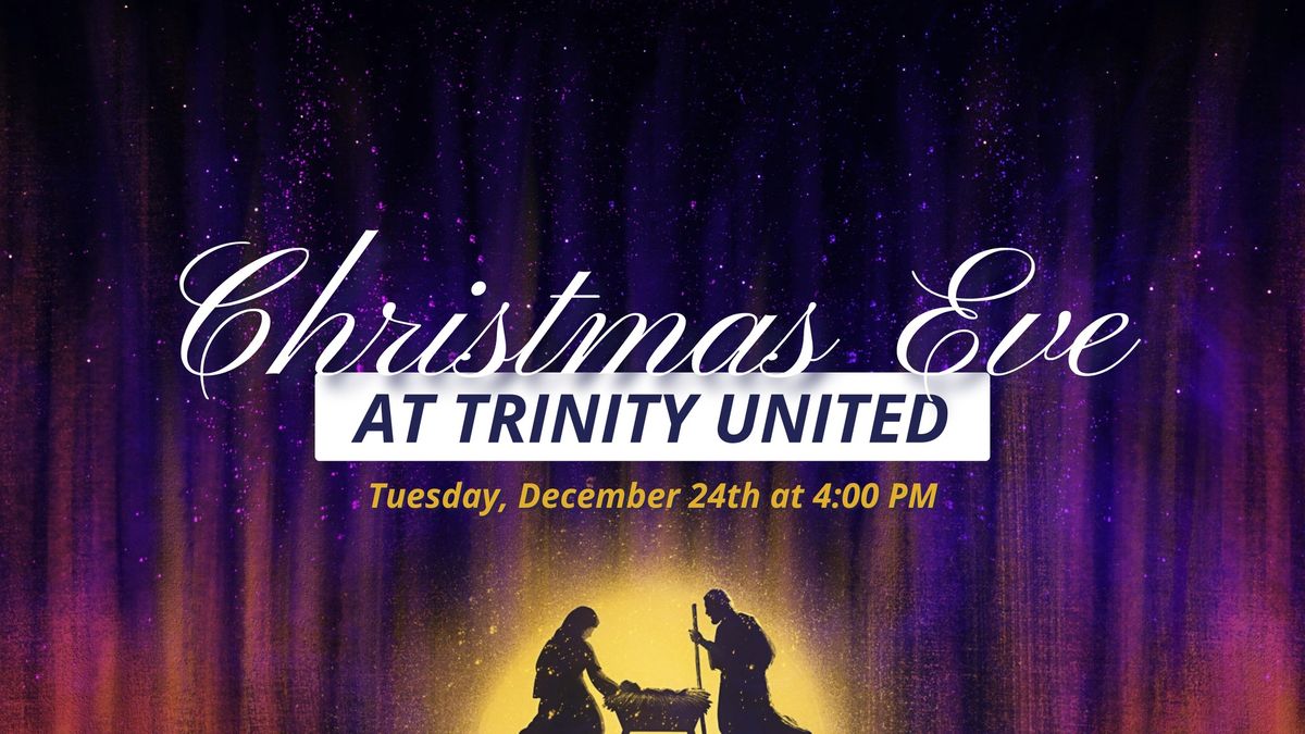 Christmas Eve Service at Trinity United