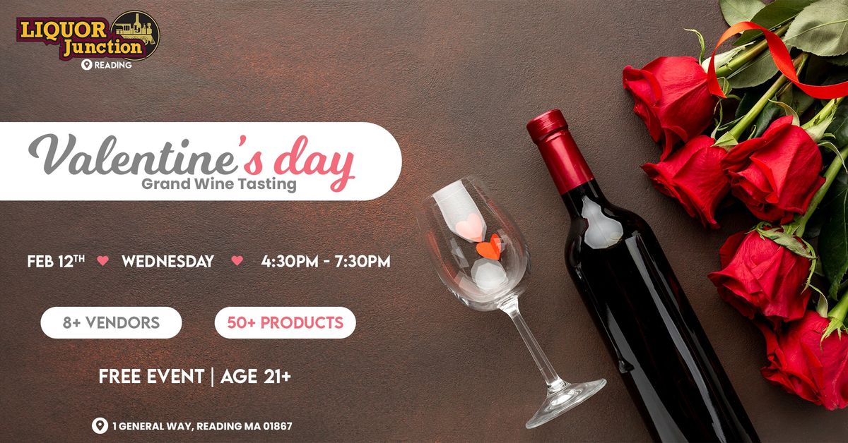 Valentine\u2019s Day Grand Wine Tasting @ Reading Location