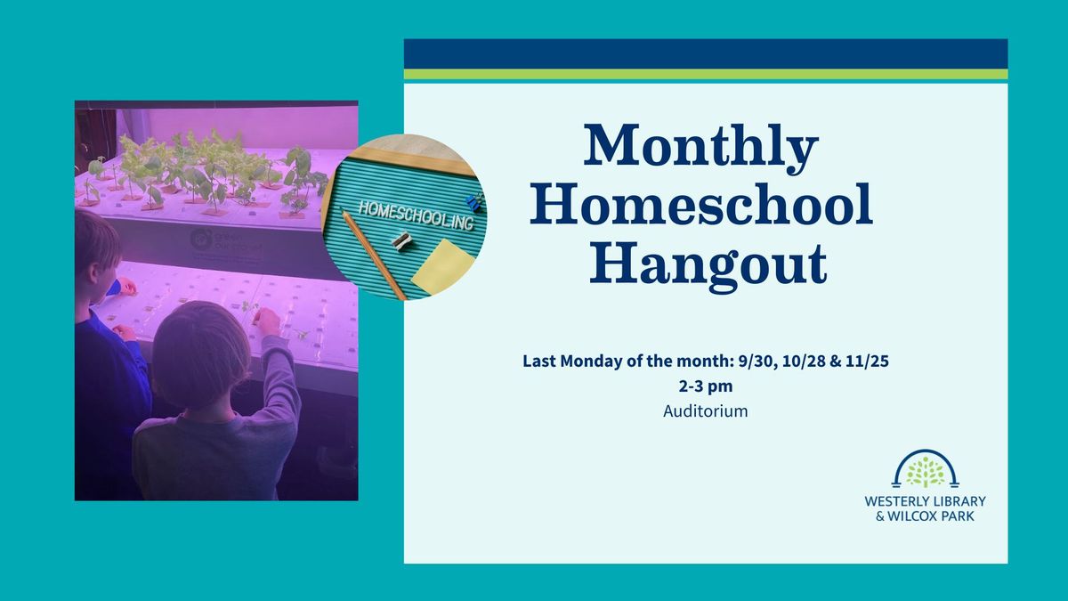 Monthly Homeschool Hangout