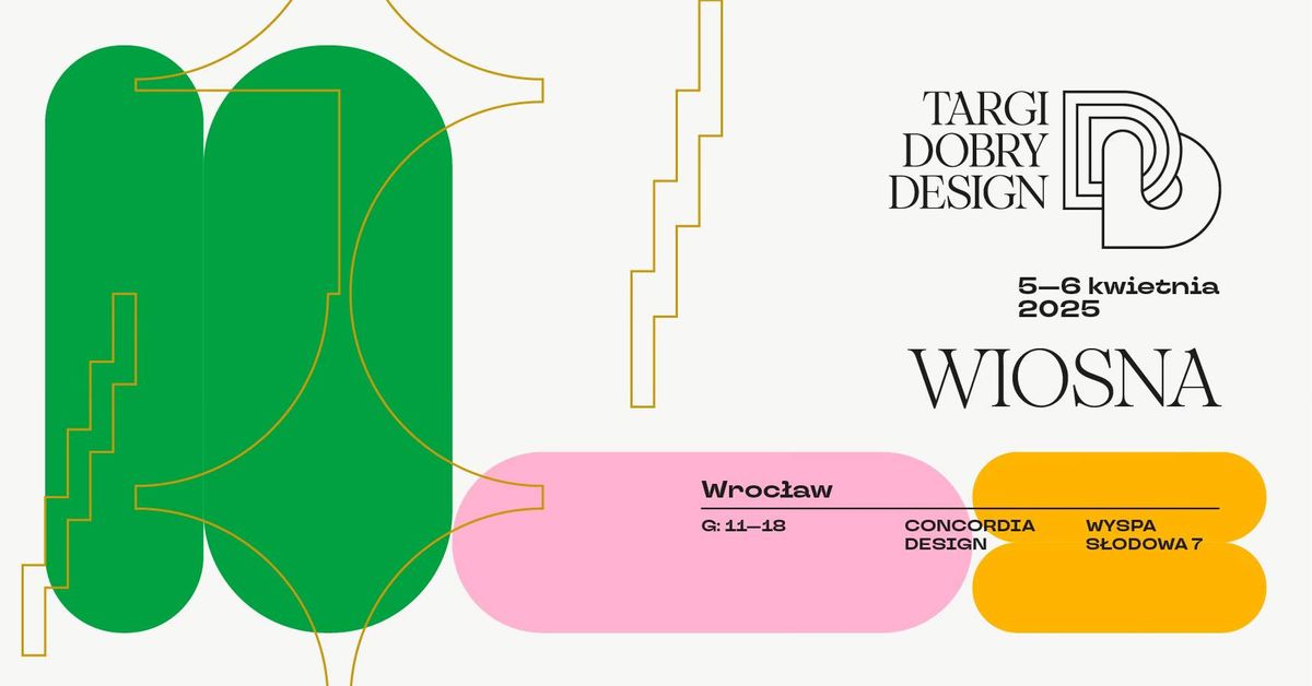 TARGI DOBRY DESIGN WIOSNA | WROC\u0141AW | 5-6 kwietnia