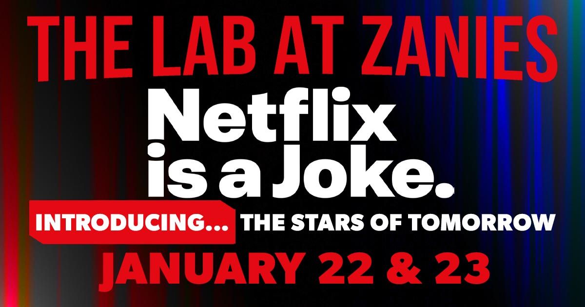 Netflix Introducing Audition Showcase at The Lab at Zanies