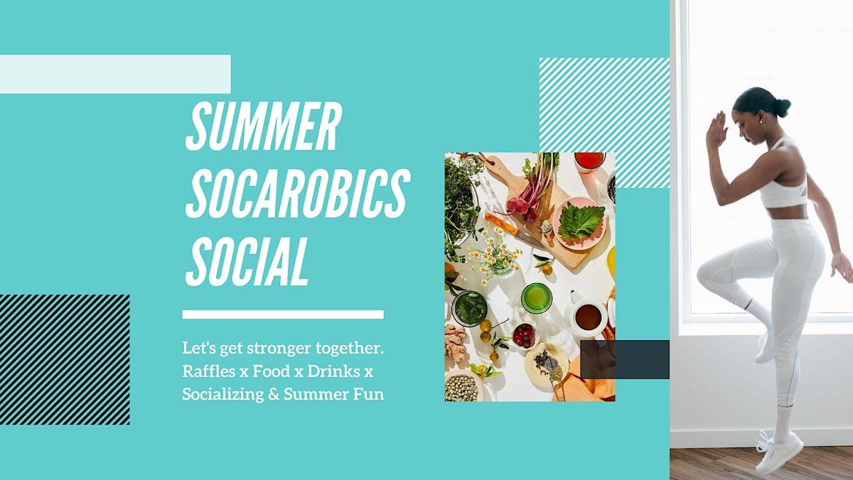 Summer Socarobics Social