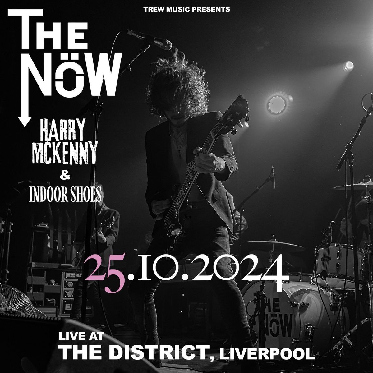 The Now Live at DISTRICT, LIVERPOOL