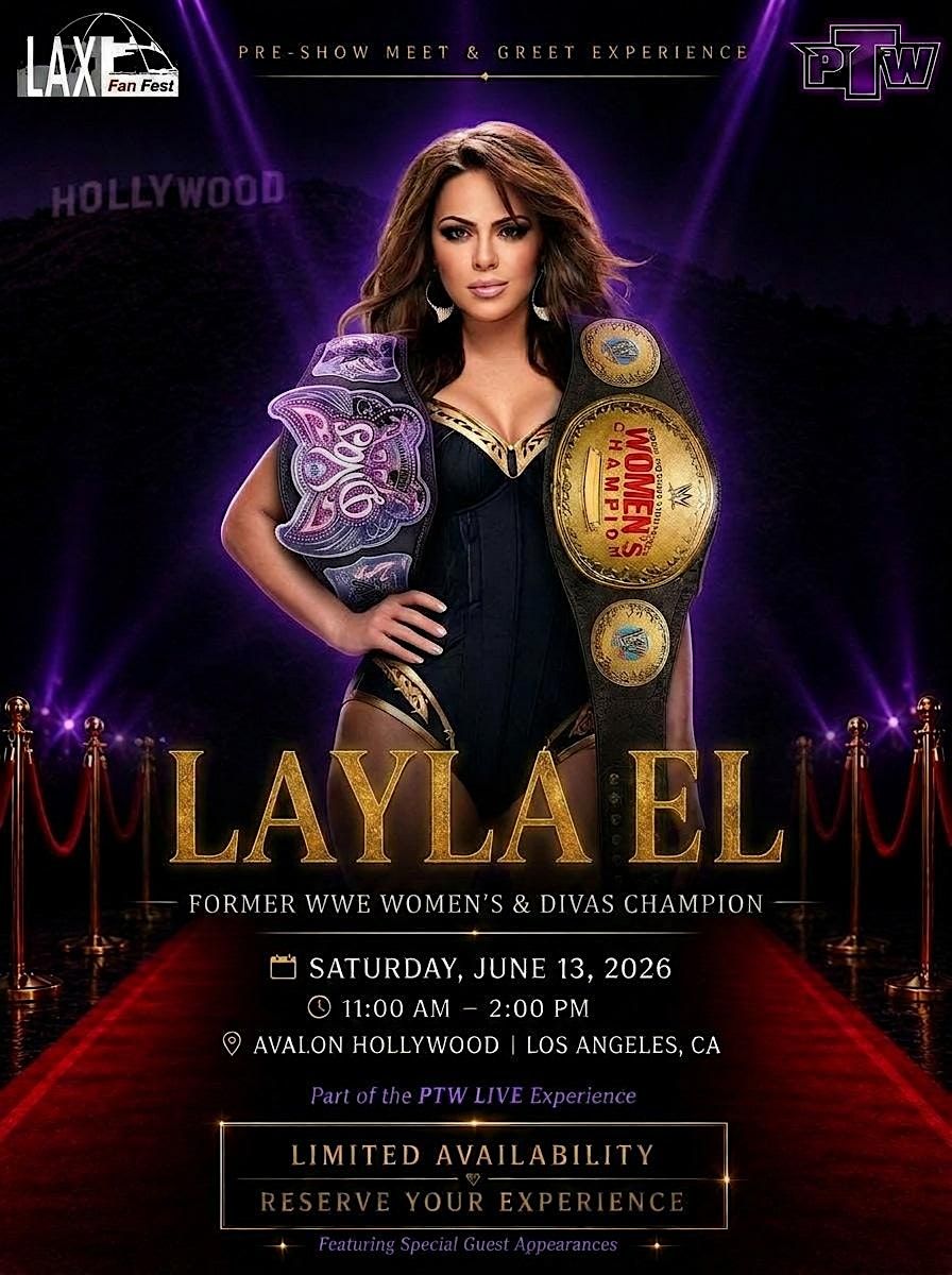 Meet Layla El live at PTW LIVE at Avalon Hollywood \u2728