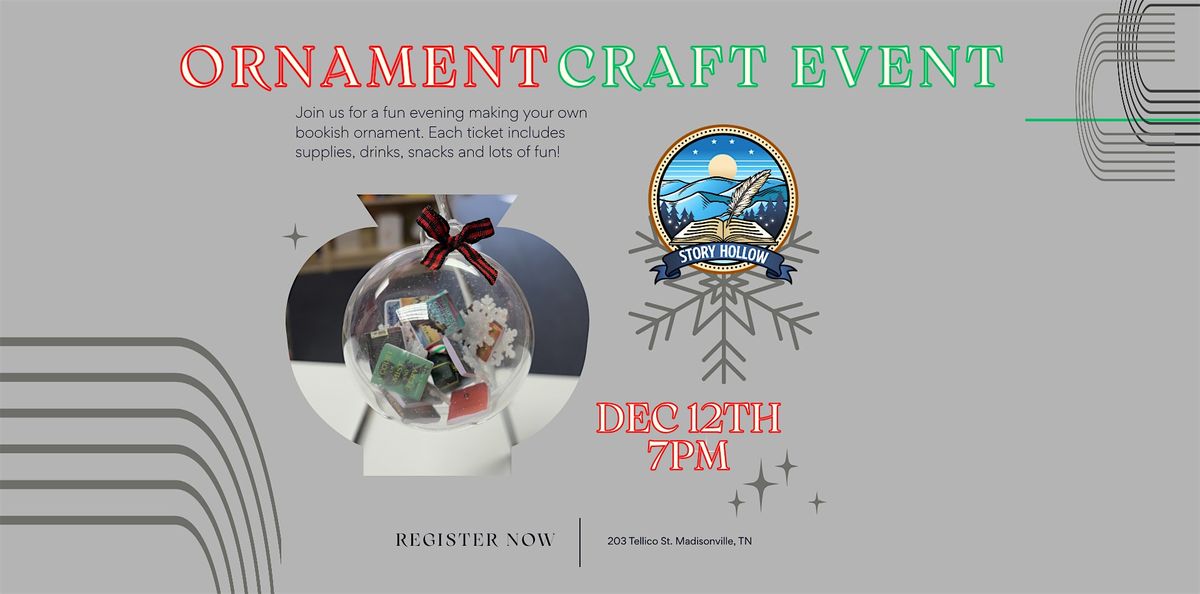 Bookish Ornament Craft Night at Story Hollow