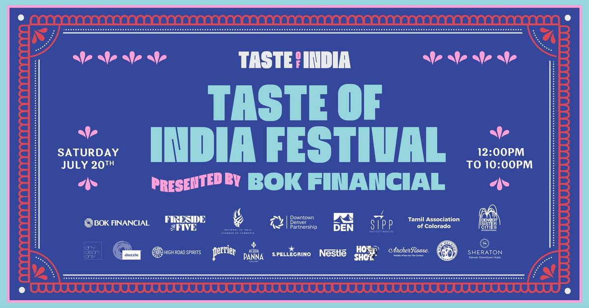 Taste of India Festival, Presented by BOK Financial