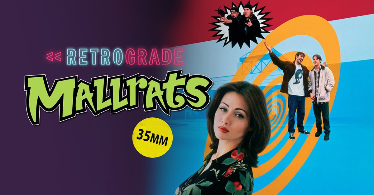 Retrograde I Mallrats (1995) on 35mm