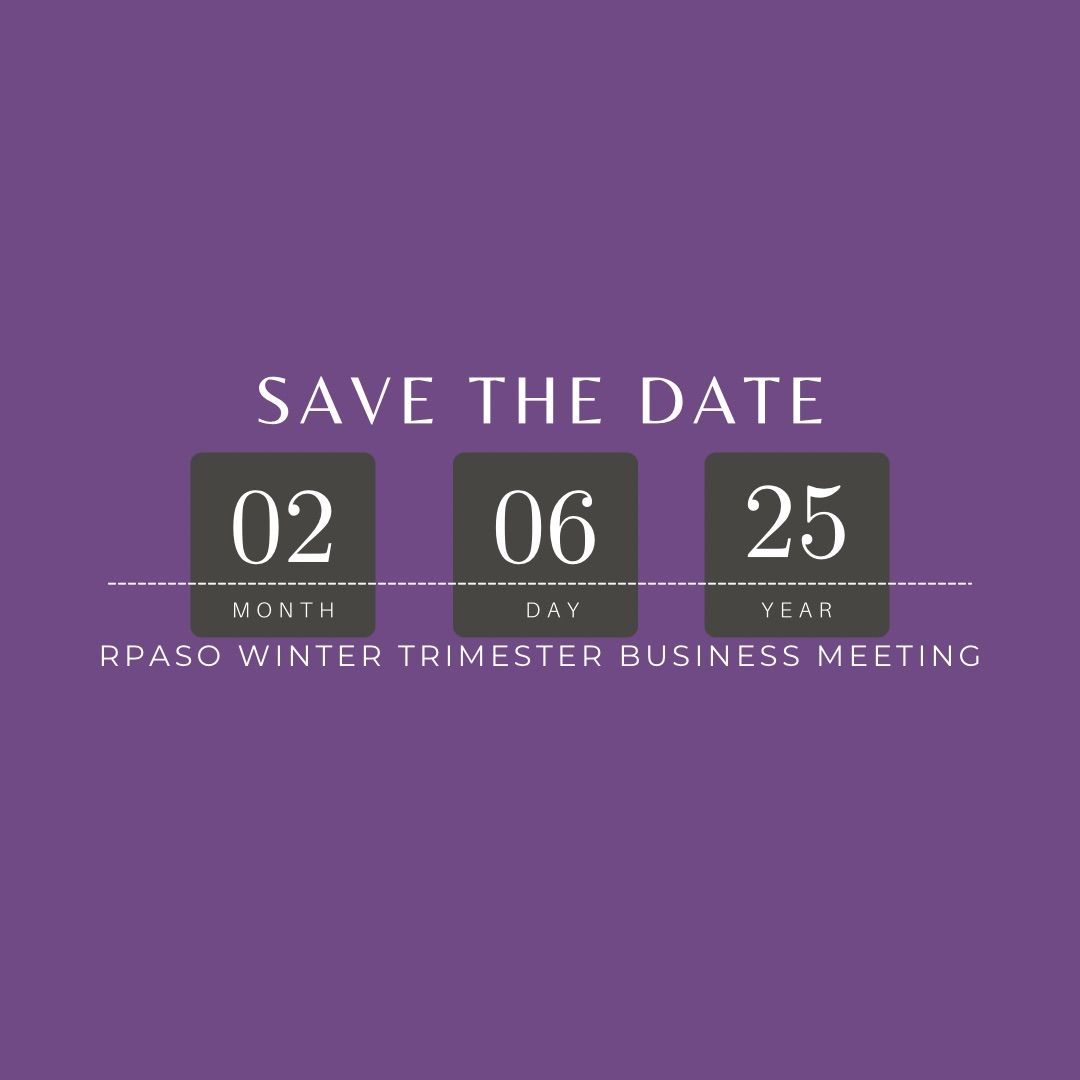 RPASO Winter Trimester Business Meeting