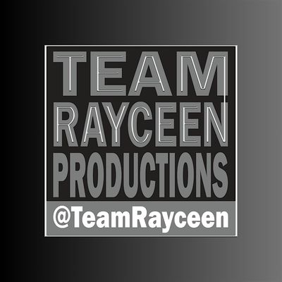 Team Rayceen Productions